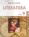 «Інтегрований курс «Література» (польська та зарубіжна)» підручник для 9 класу загальноосвітніх навчальних закладів з навчанням польською мовою (авт. Лебедь Р. К.)